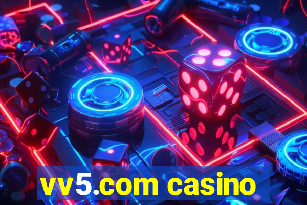 vv5.com casino